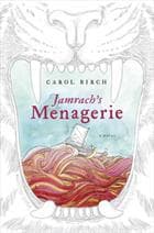 Jamrach's Menagerie